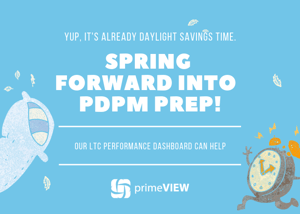 Don't Put Off PDPM Prep!