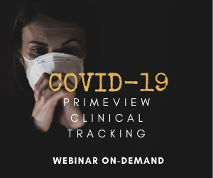 Managing COVID-19 with primeVIEW Clinical Tracking