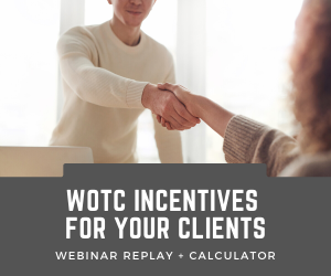wotc incentives for your clients