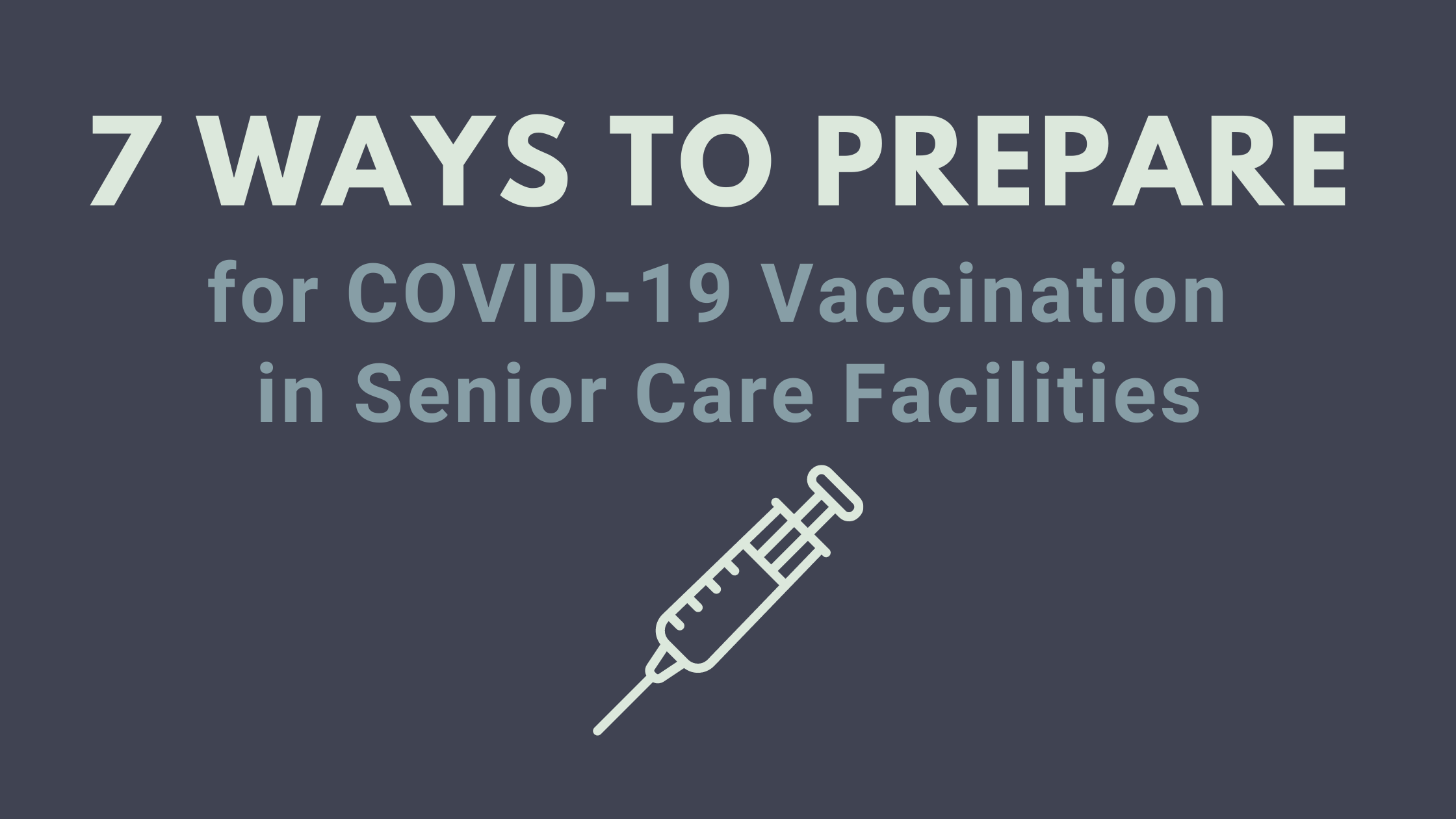 7 Ways to Prep for COVID Vaccine