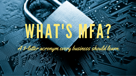 [Security Tip!] What's MFA and Why Is It Important